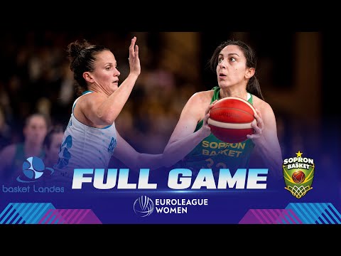 Basket Landes v Sopron Basket | Full Basketball Game | EuroLeague Women 2022-23