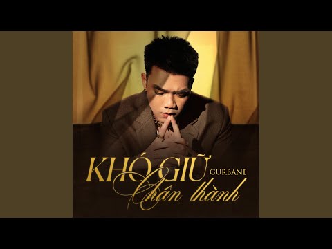 Khó Giữ Chân Thành (Speed 1.3)