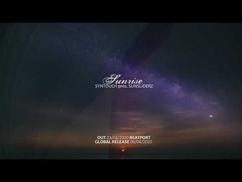 Syntouch pres. Sunsliderz - Sunrise (Original Mix)