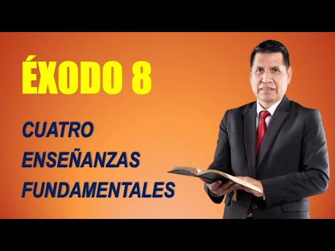 Exodus 8 | Four Fundamental Teachings | REVIVED BY HIS WORD | RPSP | BIBLE STUDY