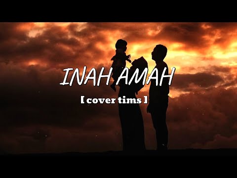 INAH AMAH cover [tims] Tausug Song