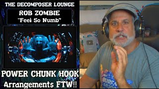 Old Composer REACTS to Rob Zombie FEEL SO NUMB // Heavy Metal Music Reactions &amp; Dissections