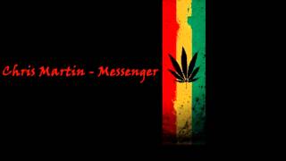 Chris Martin - Messenger