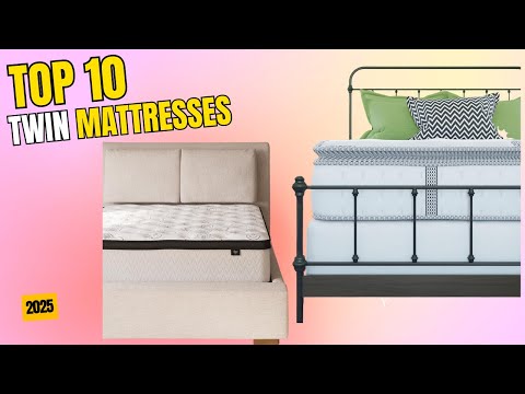 Best Twin Mattress 2025 | Top 10 Best Twin Mattresses with Memory Foam & Hybrid Support