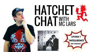 "Hatchet Chat w/ MC Lars" (Ep. 1: Intelligence & Violence)