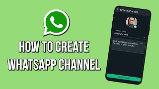 How to Create Whatsapp Channel - 2024 (Hindi/Urdu)