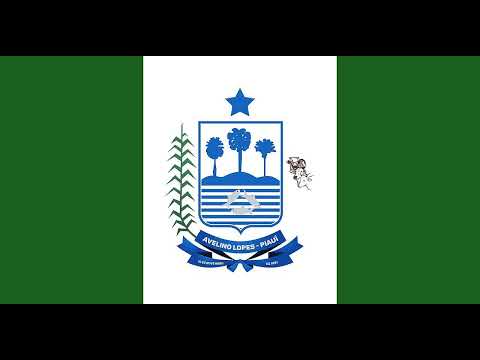 Hino de Avelino Lopes - PI (Letras na descrição)