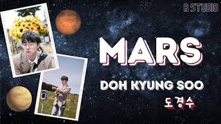 Download lagu 【韓繁中字】D.O. Doh Kyung Soo (도경수)– Mars | 中文歌詞 | 가사 | (🎵 R studio) mp3