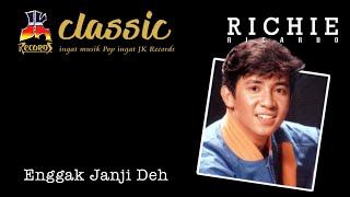 Download lagu Richie Ricardo - Enggak Janji Deh mp3 Download lagu Richie Ricardo - Enggak Janji Deh mp3