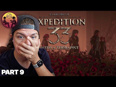 Clair Obscur: Expedition 33 with a Therapist: Part 9