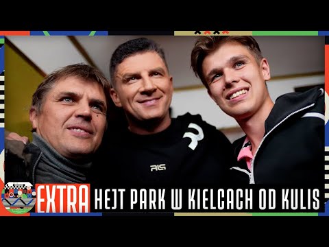 BOREK, STANOWSKI, SMOKOWSKI, POL I KIBICE - HEJT PARK W KIELCACH OD KULIS