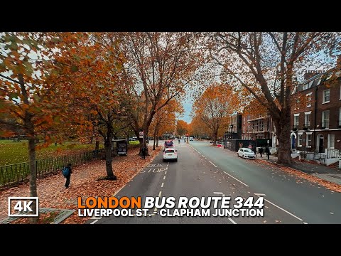 London Bus Ride Through the City & Southwest 🍁 | Route 344 Liverpool St → Clapham Junction | 4K HDR