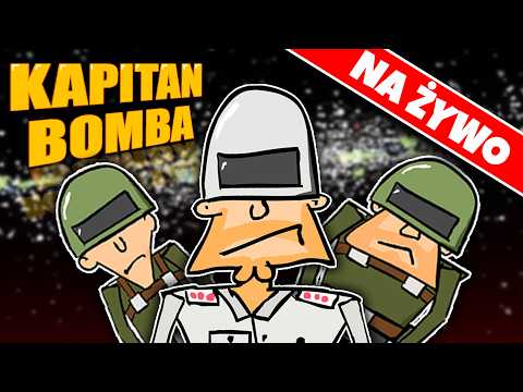 KAPITAN BOMBA 💣 MARATON 🔴 NA ŻYWO