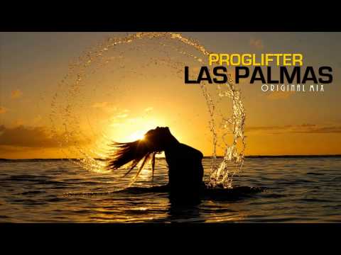 Proglifter - Las Palmas (Original Mix)
