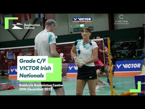 VICTOR Grade C/F Irish Nationals - Court 3