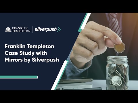 Franklin Templeton Case Study with Mirrors by Silverpush
