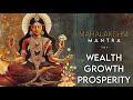 MAHALAKSHMI MANTRA 108 Times For GROWTH WEALTH PROSPERITY SUCCESS Removes FINANCIAL BLOCKAGES