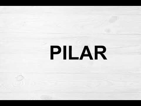 How To Pronounce Pilar