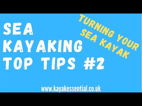 Sea kayaking top tips #2 Turning your sea kayak in the wind