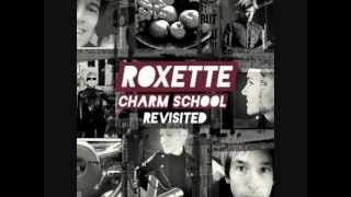 Roxette HAPPY ON THE OUTSIDE (Demo) Charm School Revisited