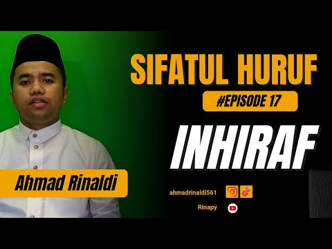 SIFATUL HURUF "INHIRAF"