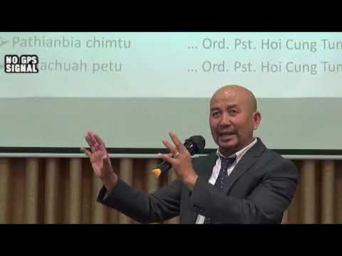 Minung Cungah Pathian Thinhunnak A langhning Muisam (4) - Ordained Pastor Hoi Cung Tum