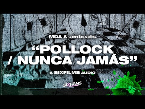 Video thumbnail for Pollock / Nunca Jamás