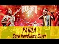 Patola Guru Randhawa Cover Bryden Parth Feat The Choral Riff Live In Concert