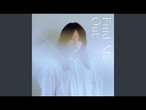 Video thumbnail for Find Me Out