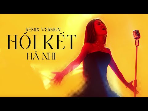 HỒI KẾT REMIX VERSION | HÀ NHI X DC TÂM