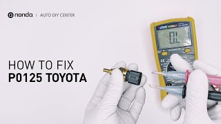 OBD Code p0125 Guide to Repair