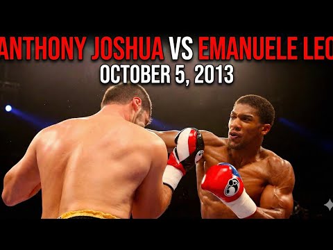 The Night A Legend Was Born: Anthony Joshua vs Emanuele Leo (In-Depth Analysis)