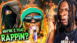 LIL WAYNE & YEAT RAPPIN RAPPIN?! Lyfestylë (Scru Face Jean Reaction)