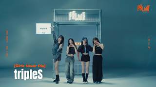 Download lagu tripleS_Girls Never Die／PBLive mp3
