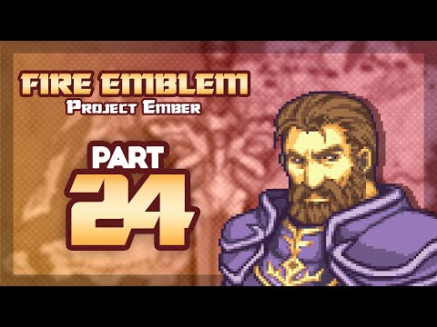 Part 24: Let's Play Fire Emblem 6, Project Ember - "Douglas Summons Green Units"