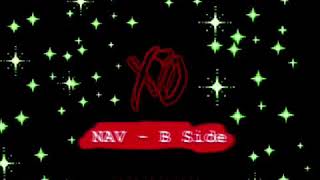 Nav - B Side Song Snippet In "Perfect Timing 2"