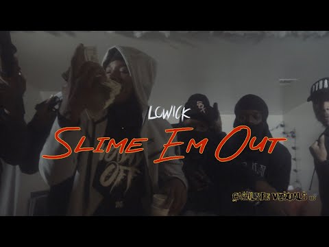 Lowick - Slime Em Out [4K] (Official Video) SHOT BY: @CLVISUALS_GBF