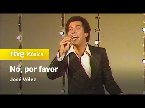 José Vélez - "No, por favor" (1978) HD