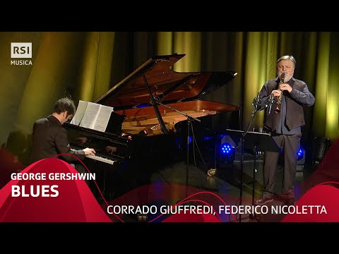 Blues (George Gershwin ) - Corrado Giuffredi, Federico Nicoletta  | RSI Musica