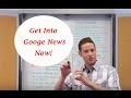 Get Into Google News Learn Google News SEO Now