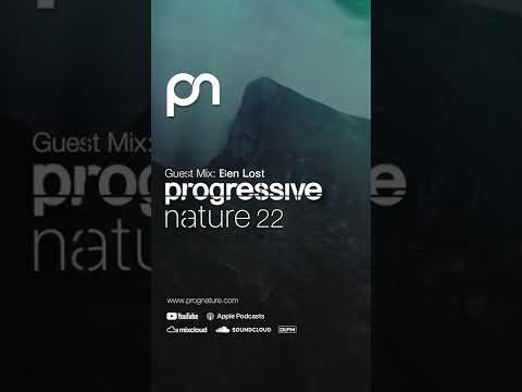 Guest Mix: Ben Lost pres Progressive Nature 22 - Trance & Melodic Techno Mix Set #Music #Shorts
