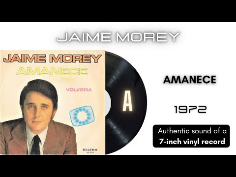 👉📀 Jaime Morey - Amanece | 7'' Vinyl Rip 1972