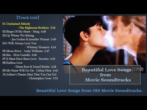 Beautiful Love Songs from Old Movie Soundtracks.