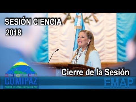 CUMIPAZ 2018 - Sesión Ciencia - Cierre de la Sesión | EMAP
