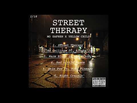 Mo Safren x Yellow Child - Street Therapy (Full Tape)