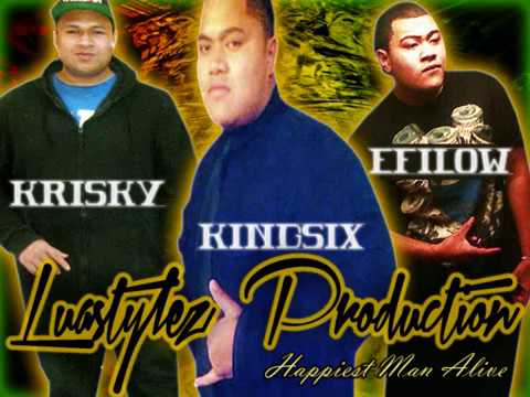 Luastylez_Production: King Six ft Krisky & EfiLow - Happiest Man Alive (Love of my Life)