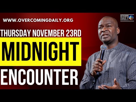 [THURSDAY, NOV 23RD] MIDNIGHT SUPERNATURAL ENCOUNTER WITH THE WORD OF GOD | APOSTLE JOSHUA SELMAN