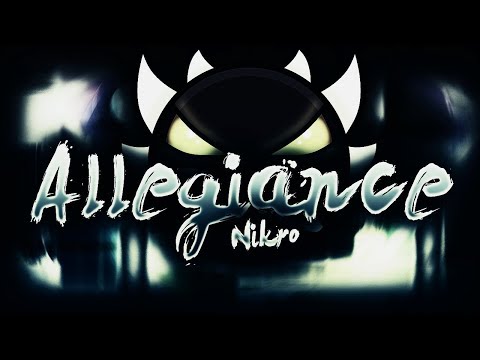 Allegiance (Geometry Dash) Full song
