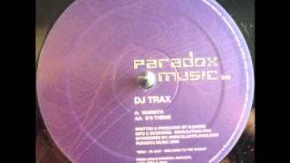 DJ Trax - Warmth (Paradox Music)