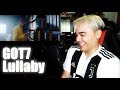 GOT7 - Lullaby MV Reaction GOT7 - Lullaby MV Reaction